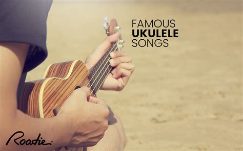 best songs for ukulele|Famous Ukulele songs .